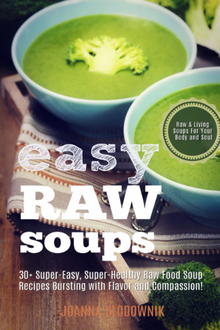 Easy Raw Soups