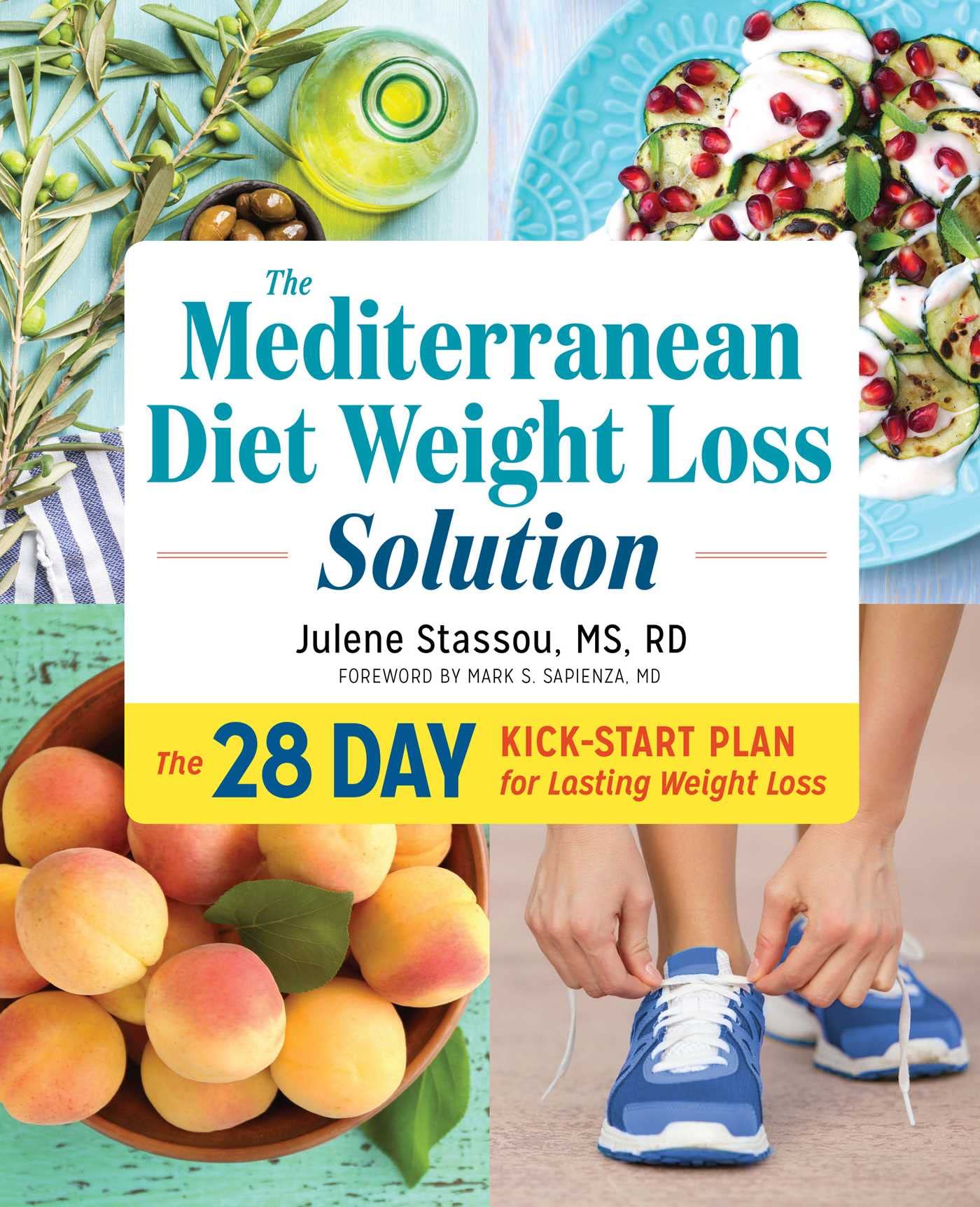 The Mediterranean Diet Weight Loss Solution