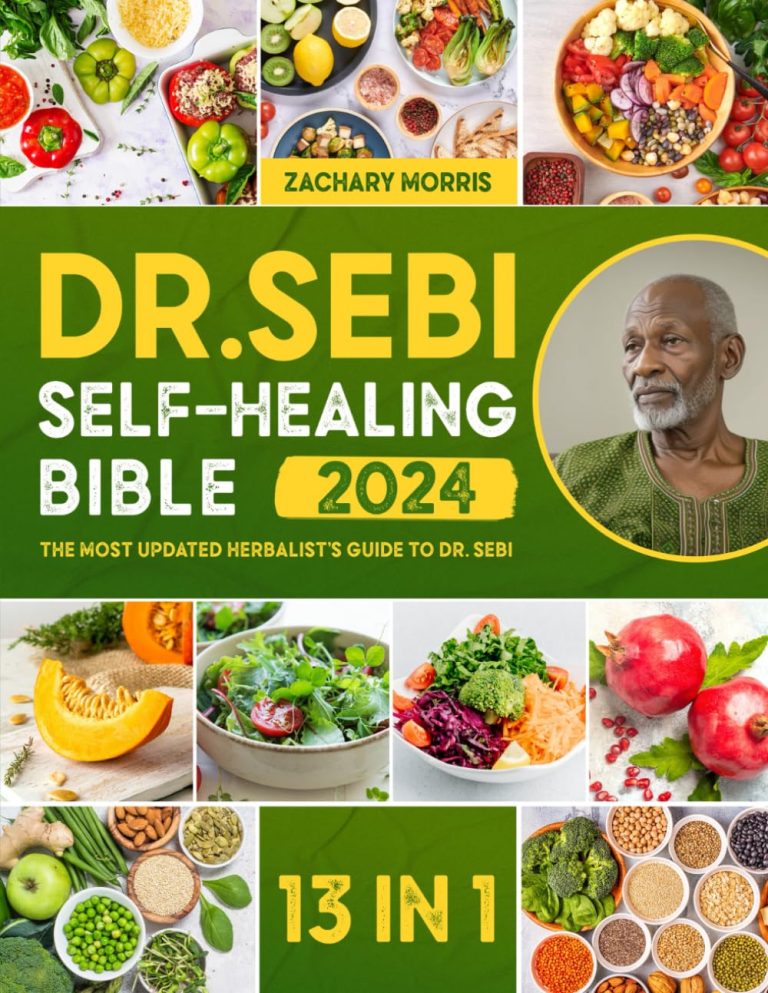 Dr. Sebi Self-Healing Bible