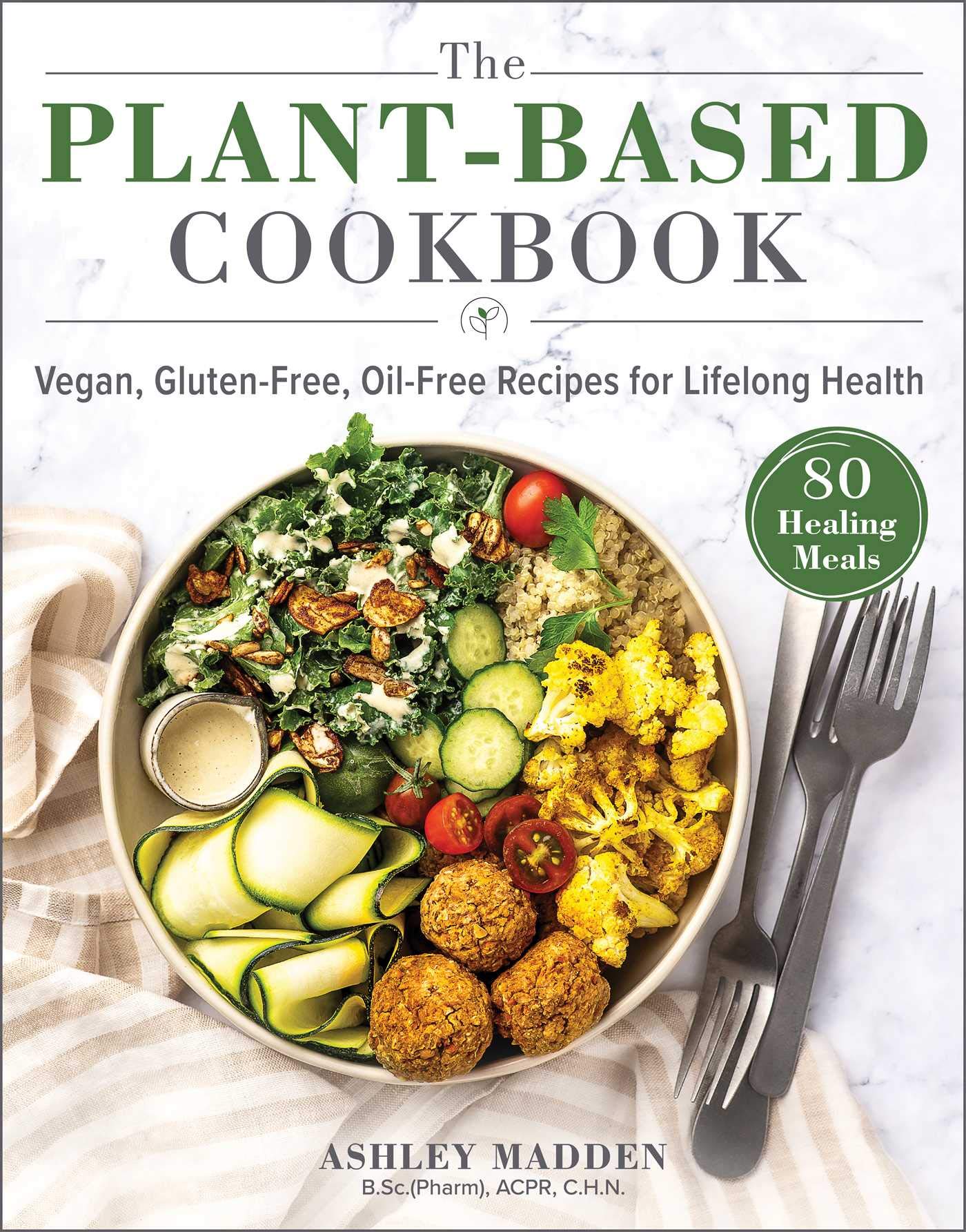 The Plant-Based Cookbook