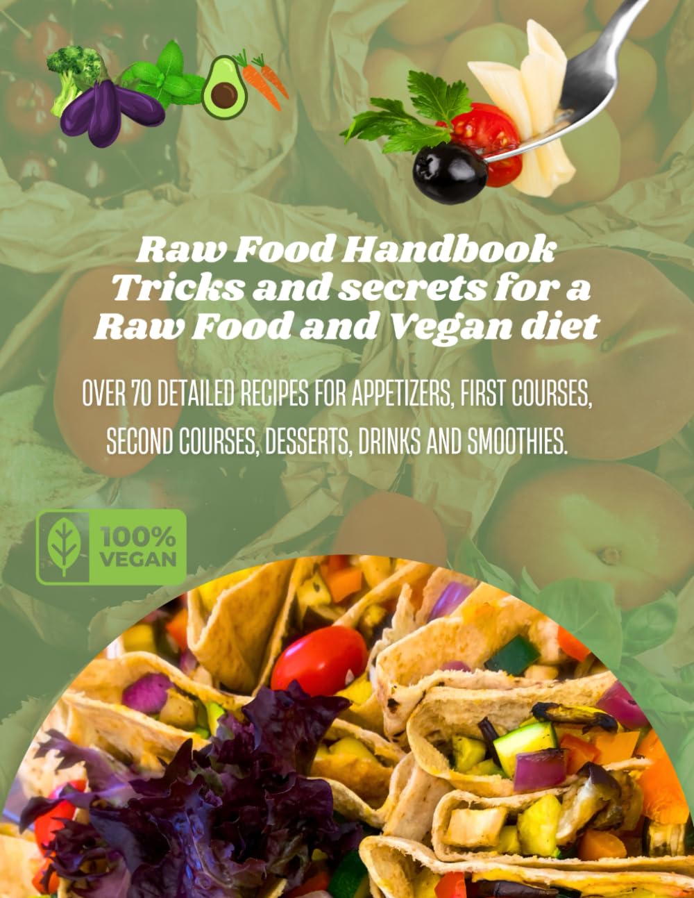 Raw Food Handbook